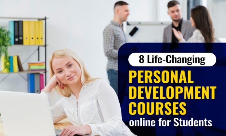6 Life-Changing Personal Development Courses Online for Students